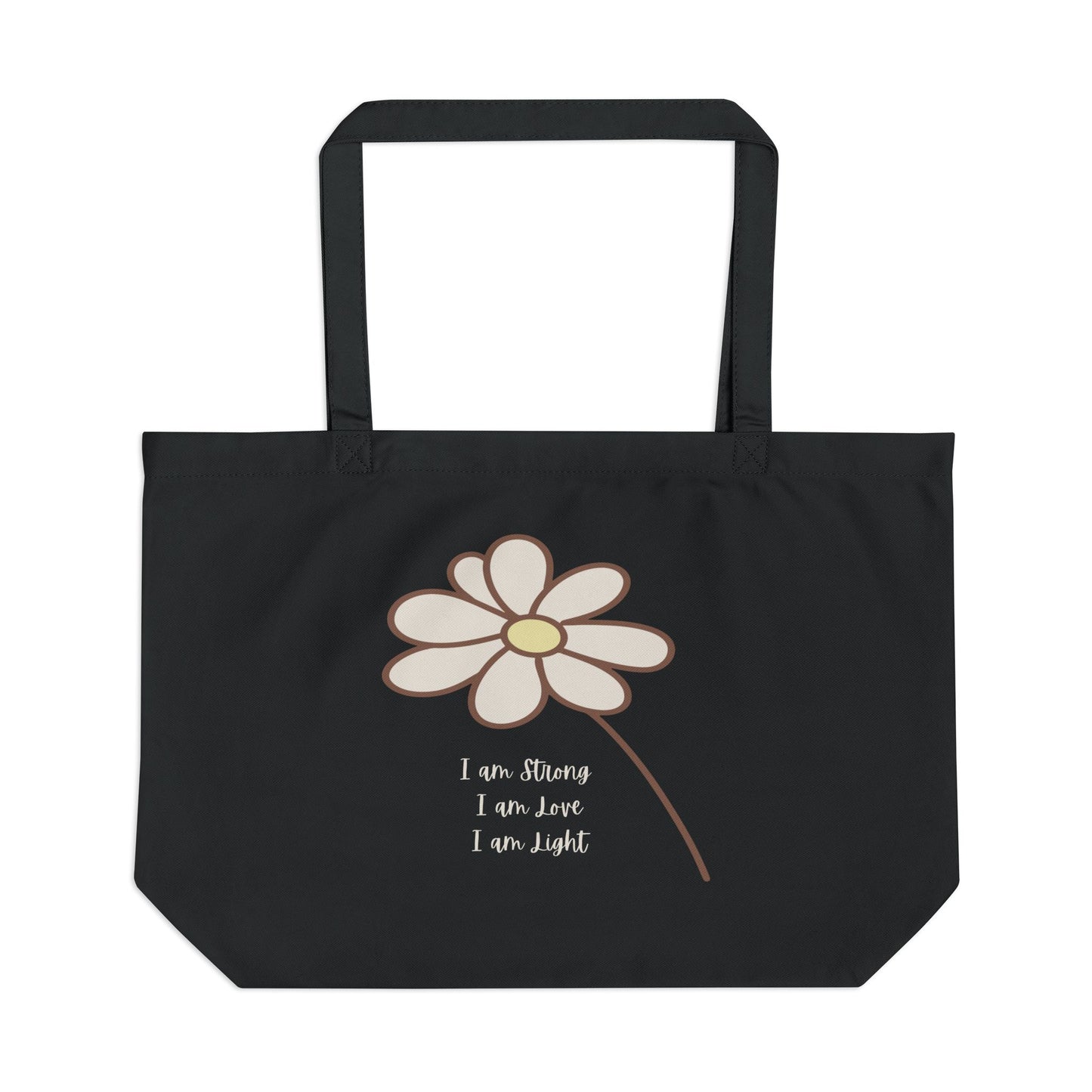 Daisy Floral Eco Tote — “I am Strong, I am Love, I am Light” Reusable Beach & Market Bag