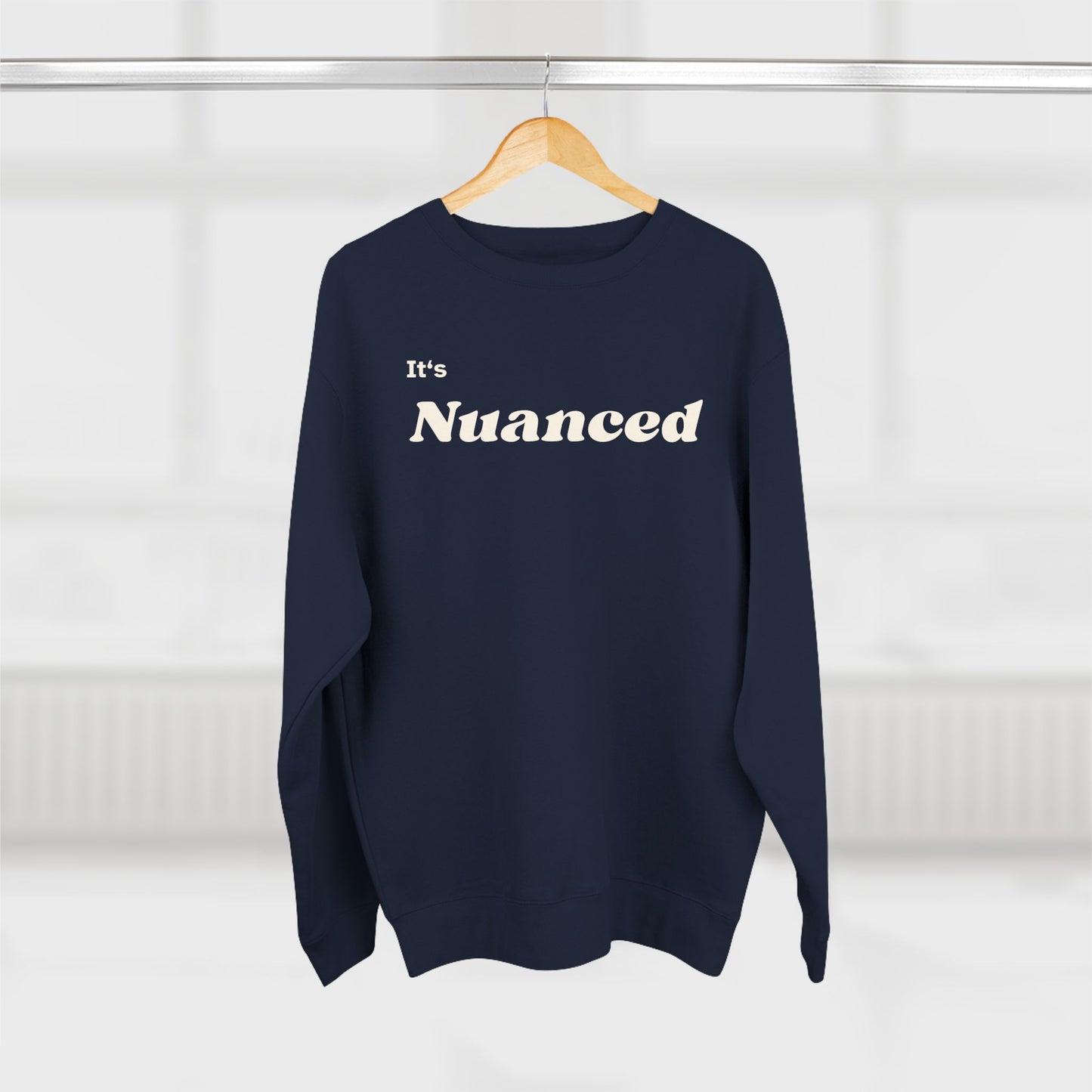 It's Nuanced Crewneck Sweatshirt