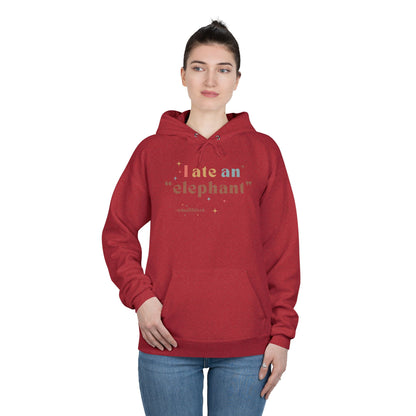 'I ate an "elephant"' Hoodie