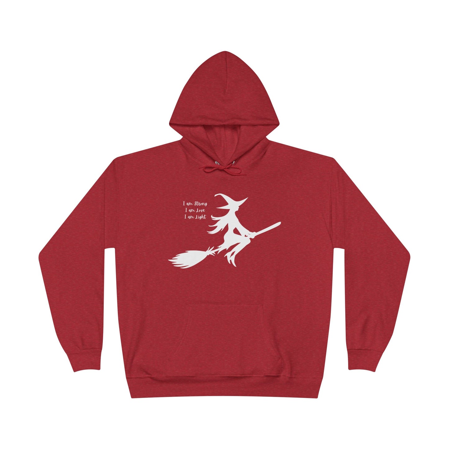 White Witch "I am Strong, I am Love, I am Light" Hoodie