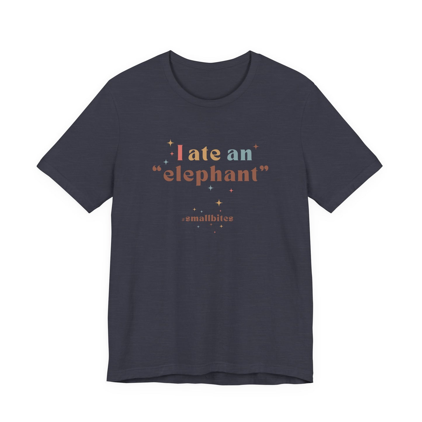 I Ate an Elephant Unisex Tee