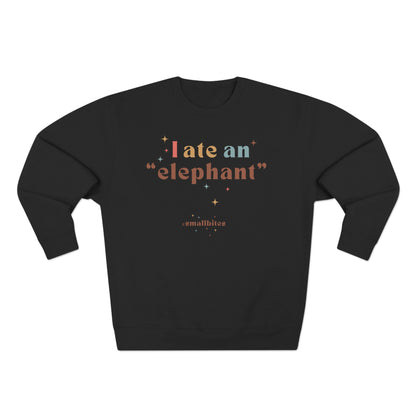 "I ate an 'elephant'" Crewneck Sweatshirt