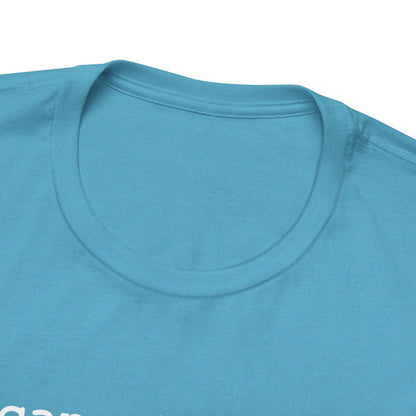 It can also be... Both/And Casual Affirmation T‑Shirt