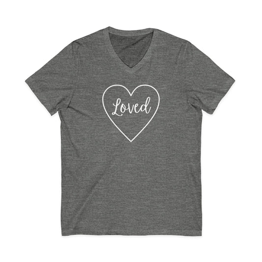 Loved V-Neck Tee - Unisex Short Sleeve Shirt