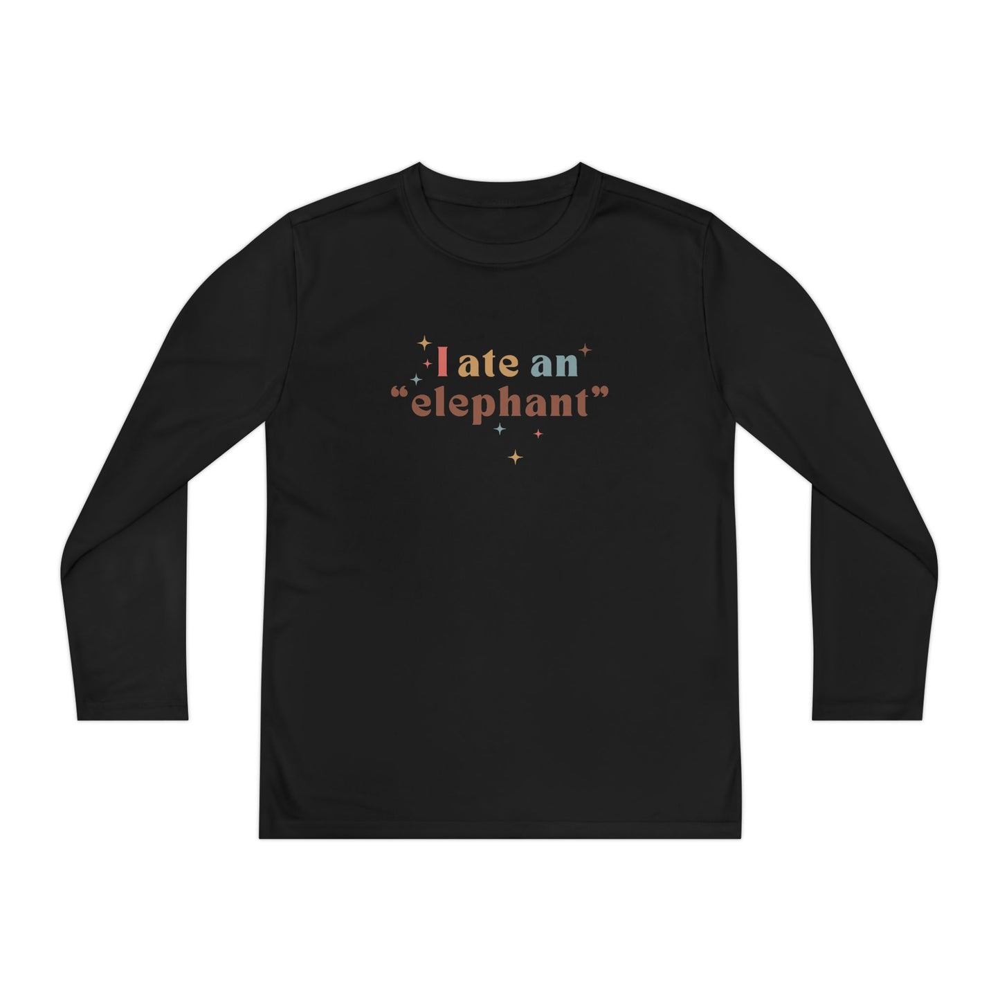 "I Ate an 'Elephant'" Teen Long Sleeve Tee