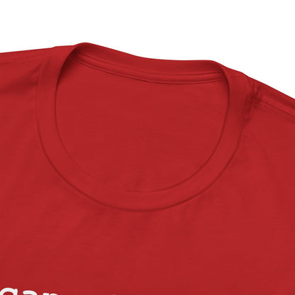 It can also be... Both/And Casual Affirmation T‑Shirt