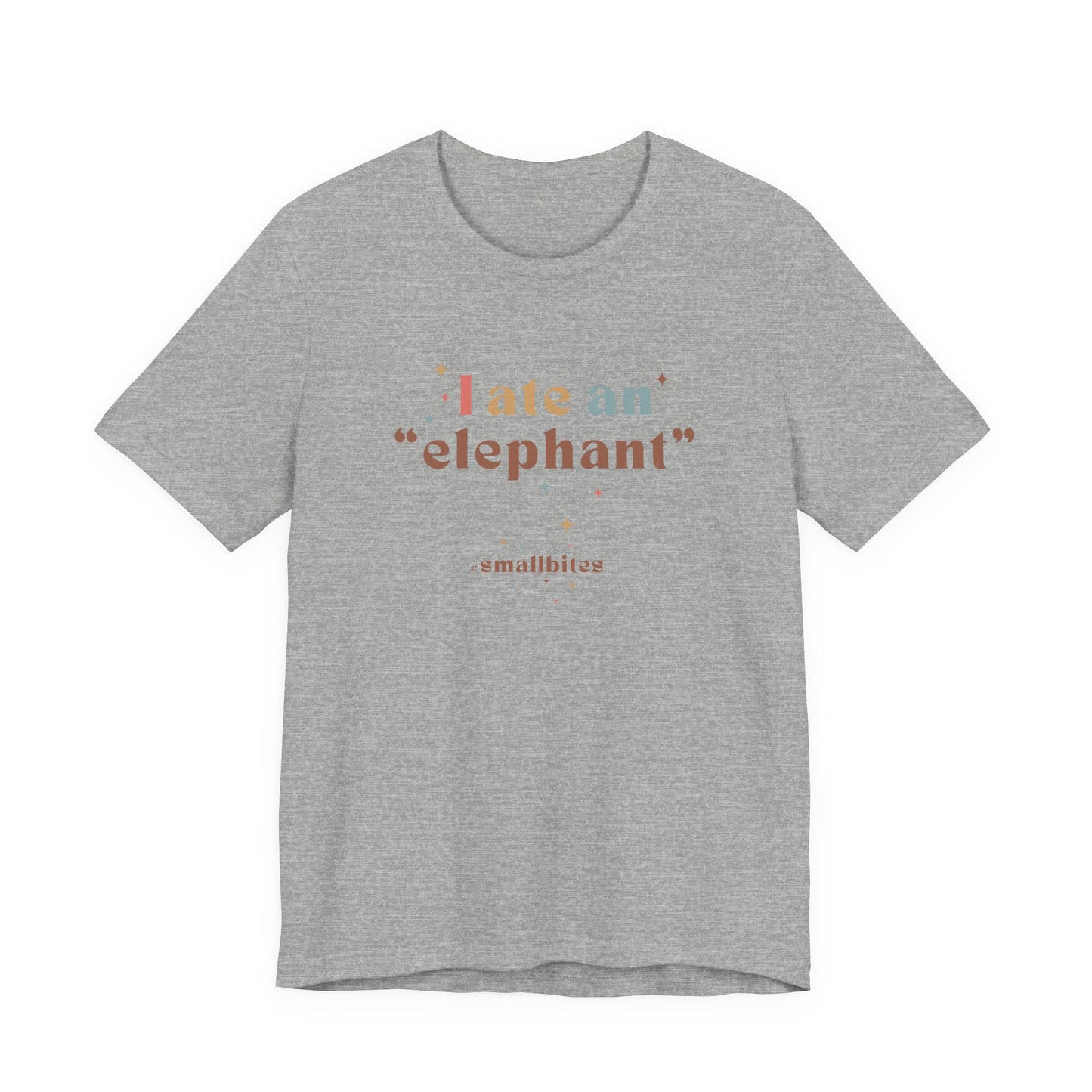 I Ate an Elephant Unisex Tee