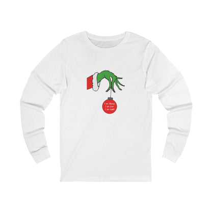 Grinch Hand Holding Ornament Long Sleeve Tee