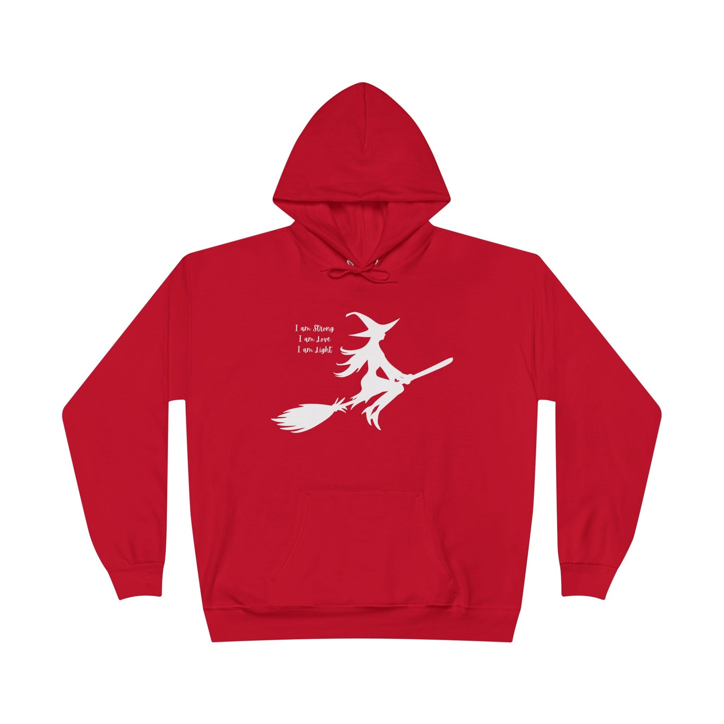 White Witch "I am Strong, I am Love, I am Light" Hoodie