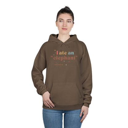 'I ate an "elephant"' Hoodie
