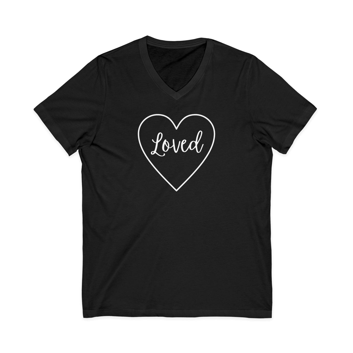 Loved V-Neck Tee - Unisex Short Sleeve Shirt