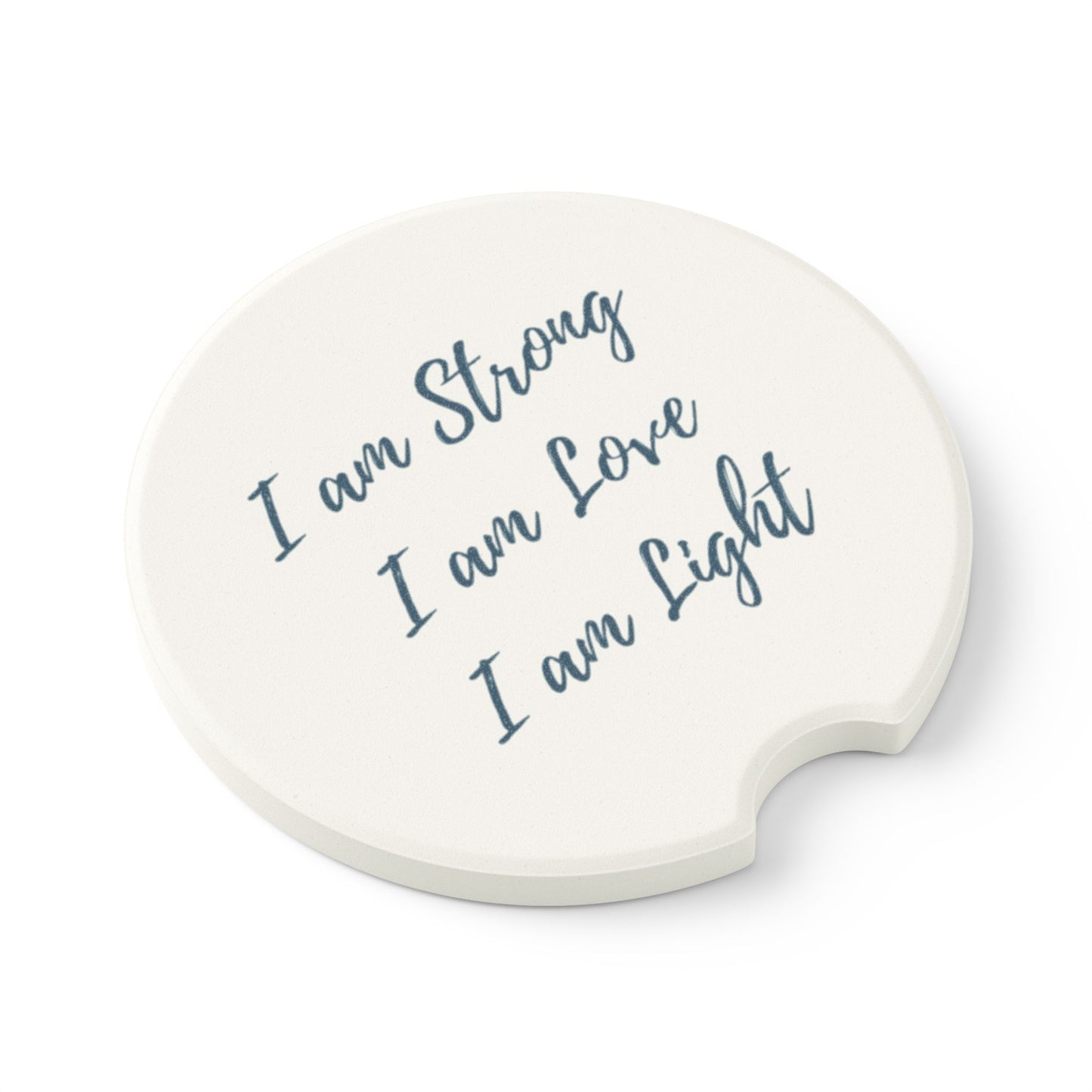 'I am Strong, I am Love, I am Light' Soapstone Car Coaster