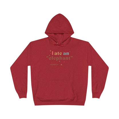 'I ate an "elephant"' Hoodie