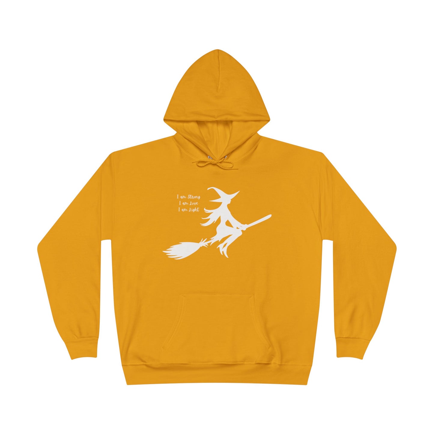 White Witch "I am Strong, I am Love, I am Light" Hoodie