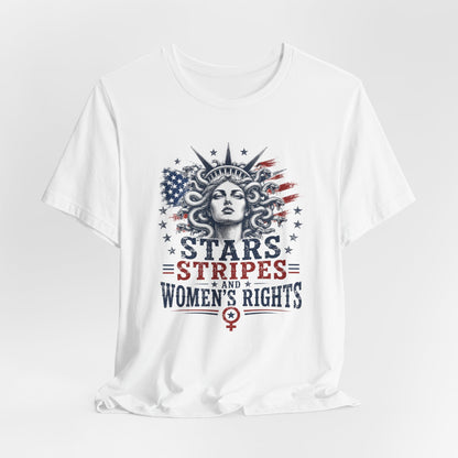 Stars Stripes and Women's Rights T-Shirt | Statue of Liberty Feminist Tee