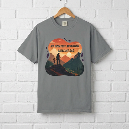 My Greatest Adventure Calls Me Dad T-shirt | Dad and Child Hiking Design