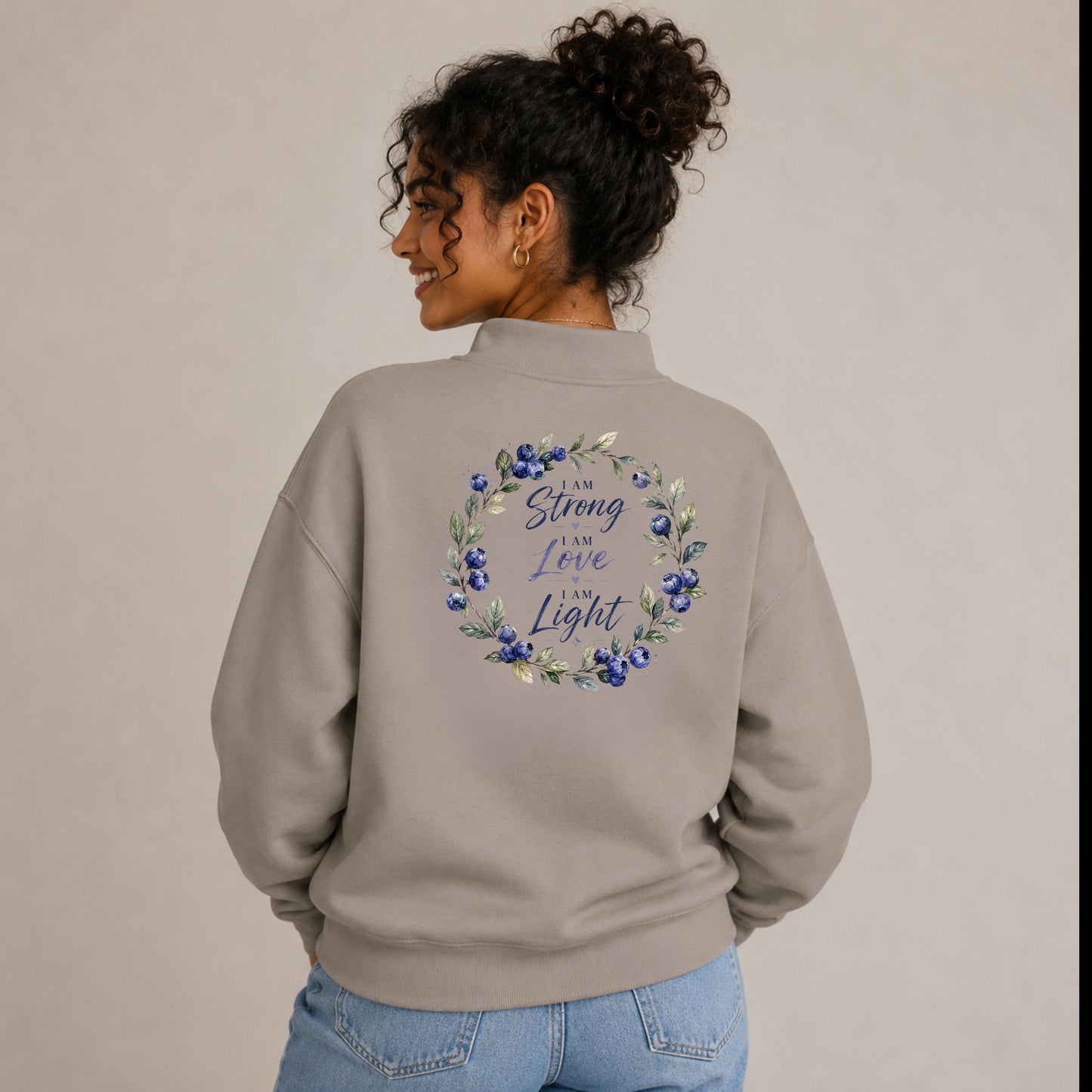 Quarter-Zip Pullover — "I am Strong, I am Love, I am Light" Floral Wreath