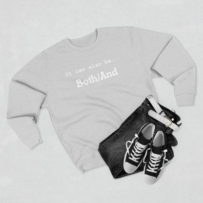Both/And Crewneck Sweatshirt