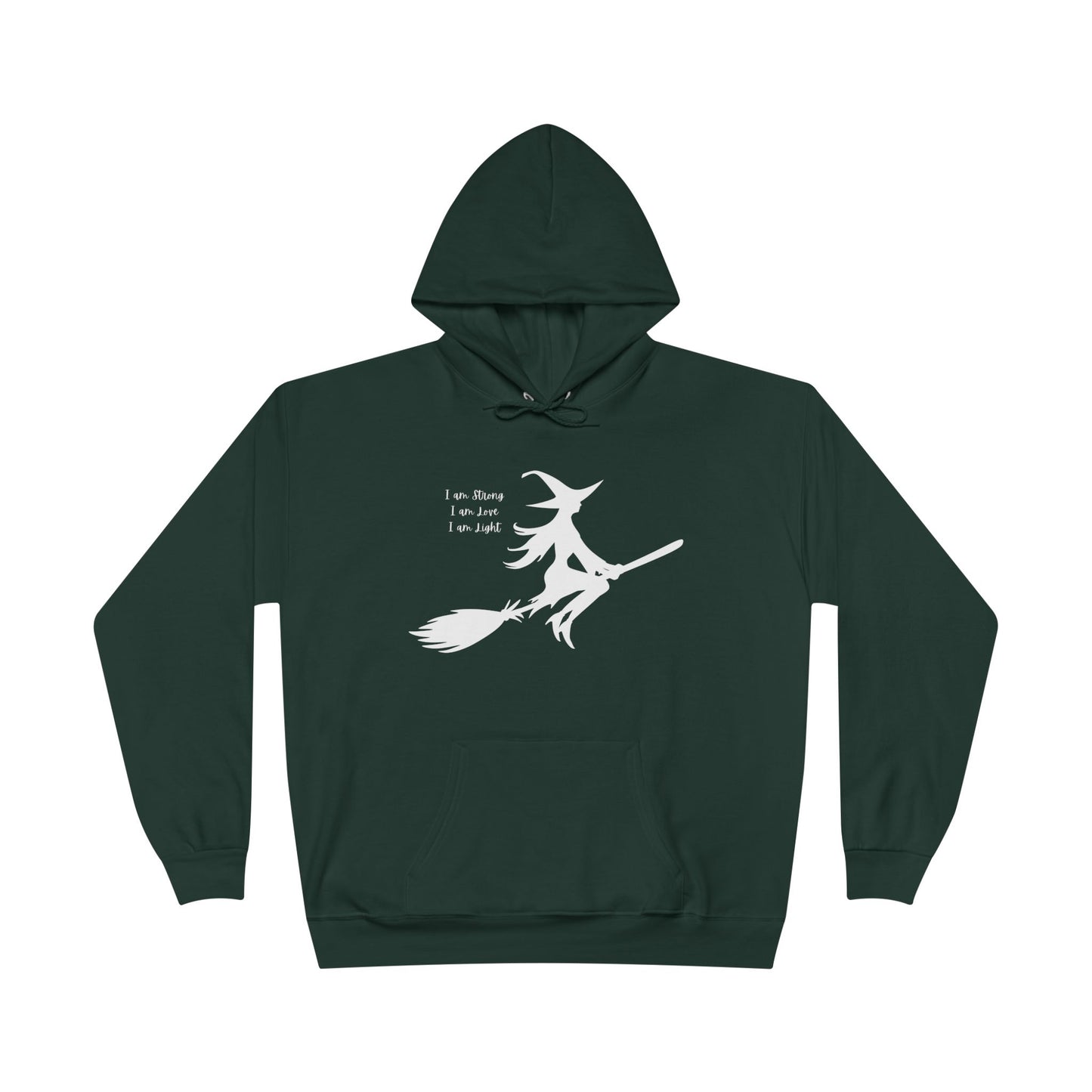 White Witch "I am Strong, I am Love, I am Light" Hoodie