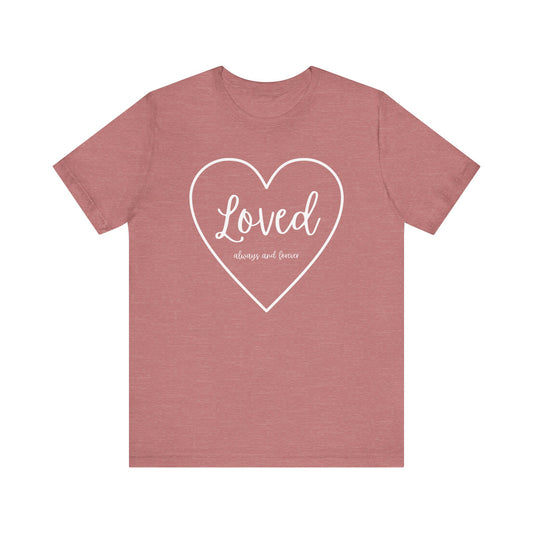 Loved Heart Unisex Jersey Tee