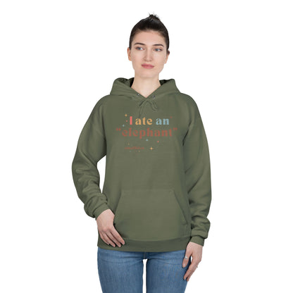 'I ate an "elephant"' Hoodie