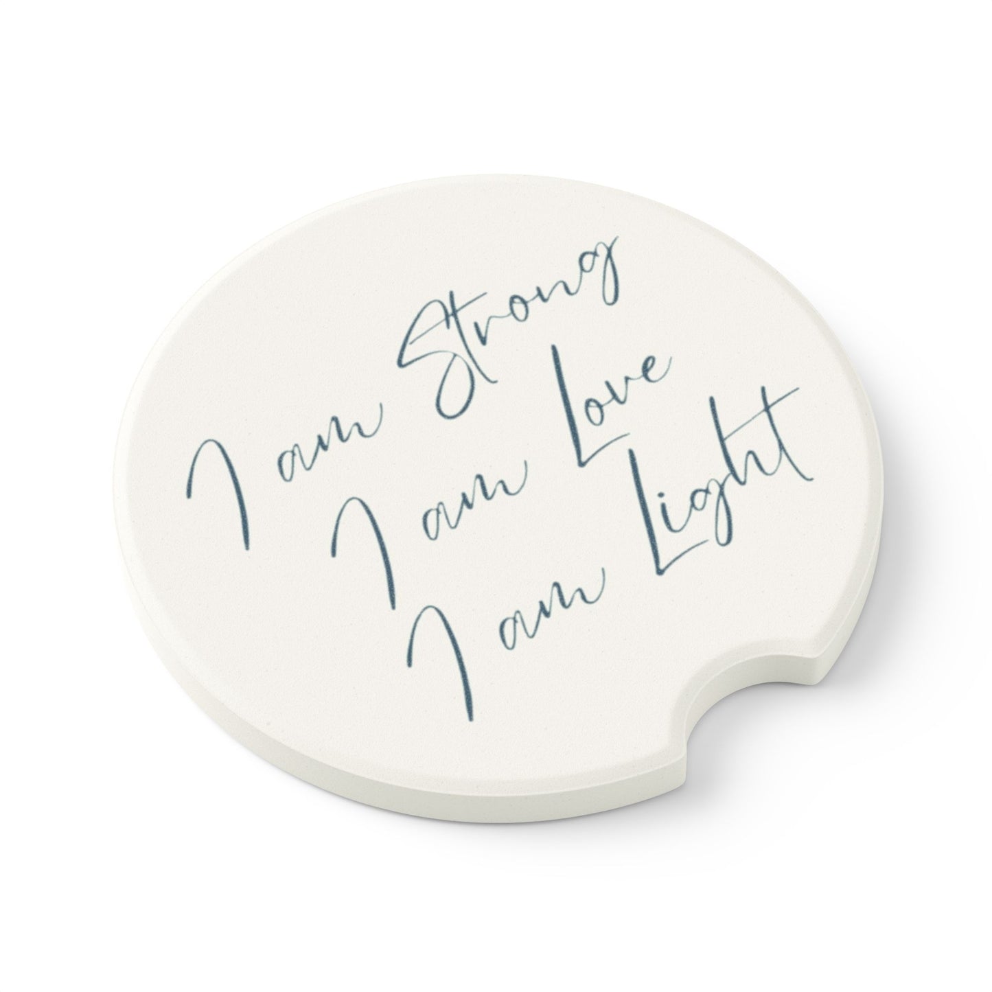 'I am Strong, I am Love, I am Light' Soapstone Car Coaster