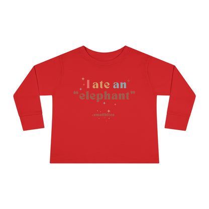 "I Ate an 'Elephant'" Kids Long Sleeve Tee