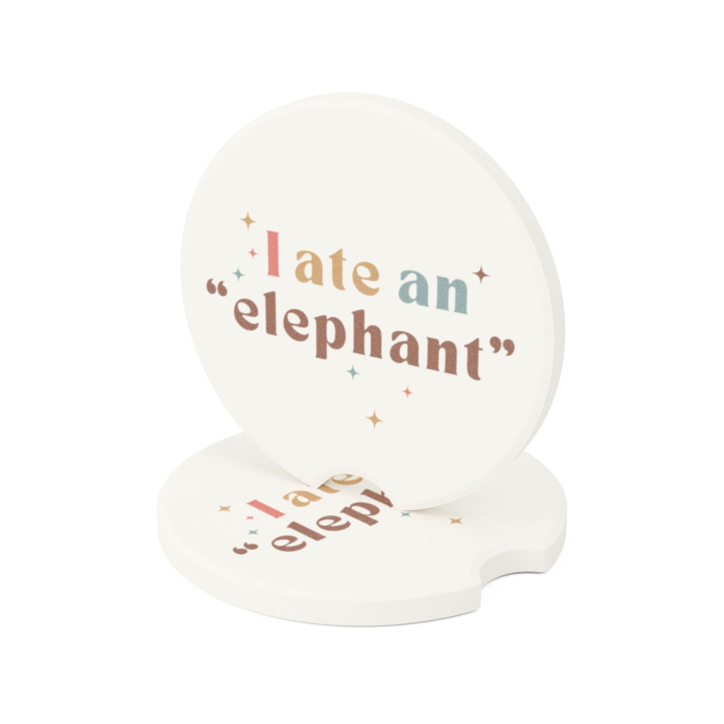 I Ate an "elephant" Soapstone Car Coaster
