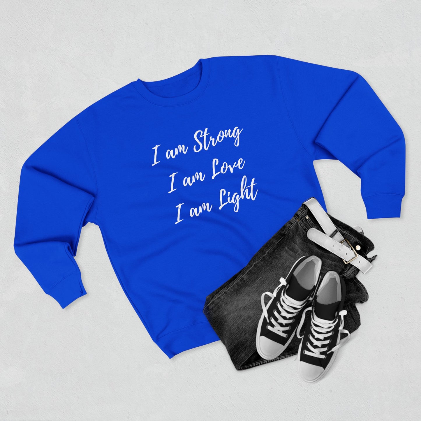 "I am Strong, I am Love, I am Light" Crewneck Sweatshirt