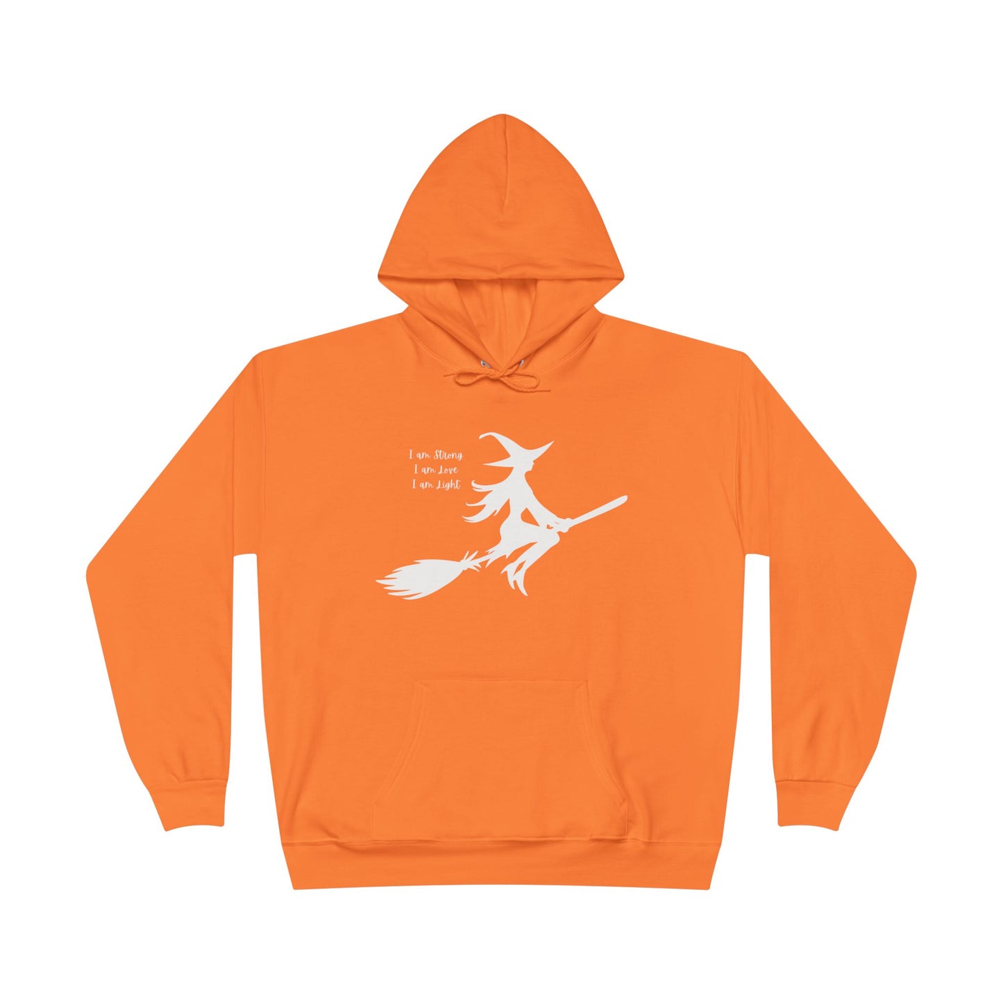 White Witch "I am Strong, I am Love, I am Light" Hoodie