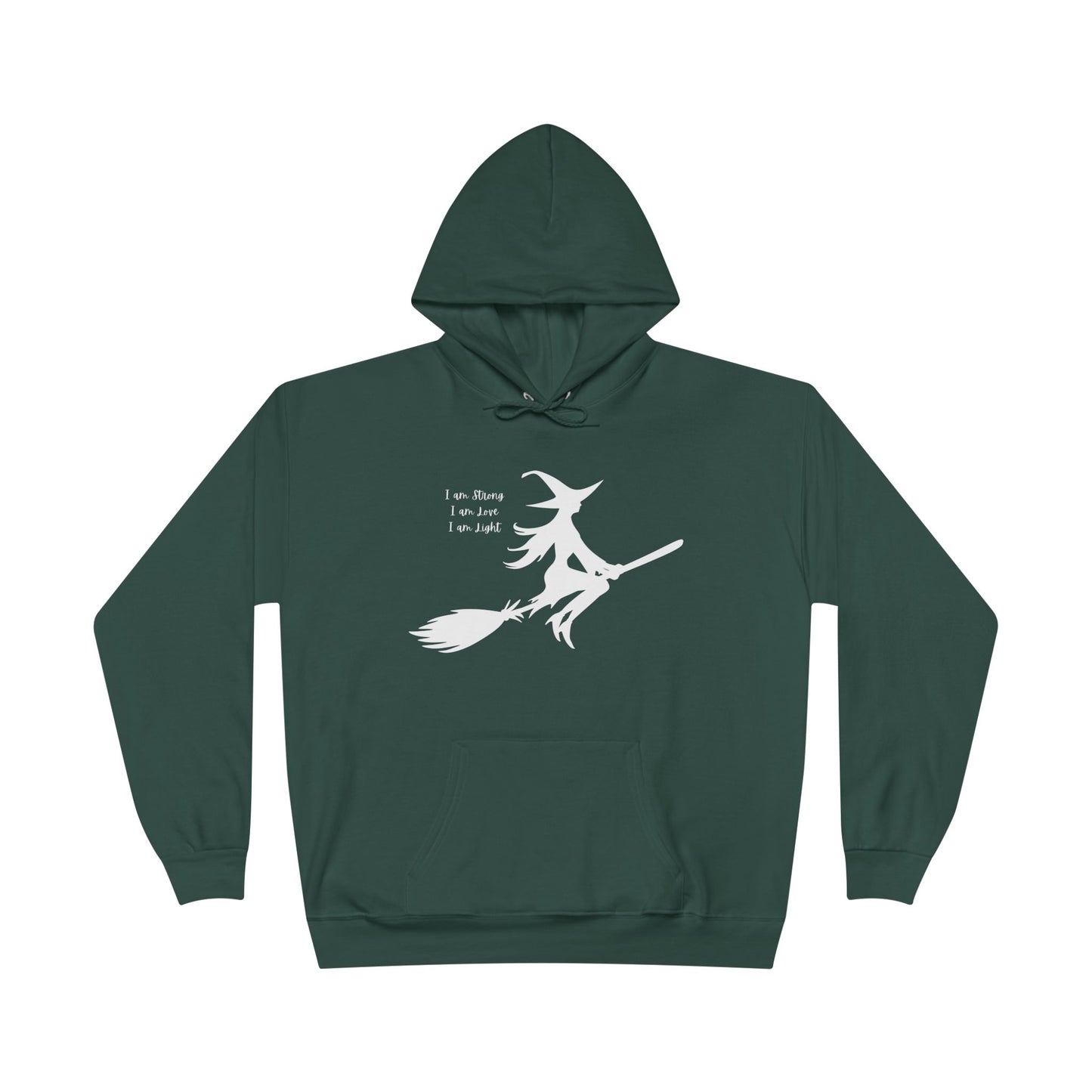 White Witch "I am Strong, I am Love, I am Light" Hoodie