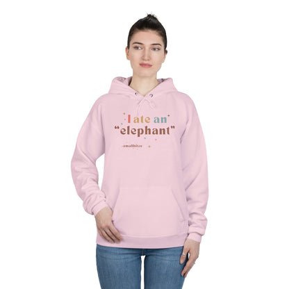 'I ate an "elephant"' Hoodie