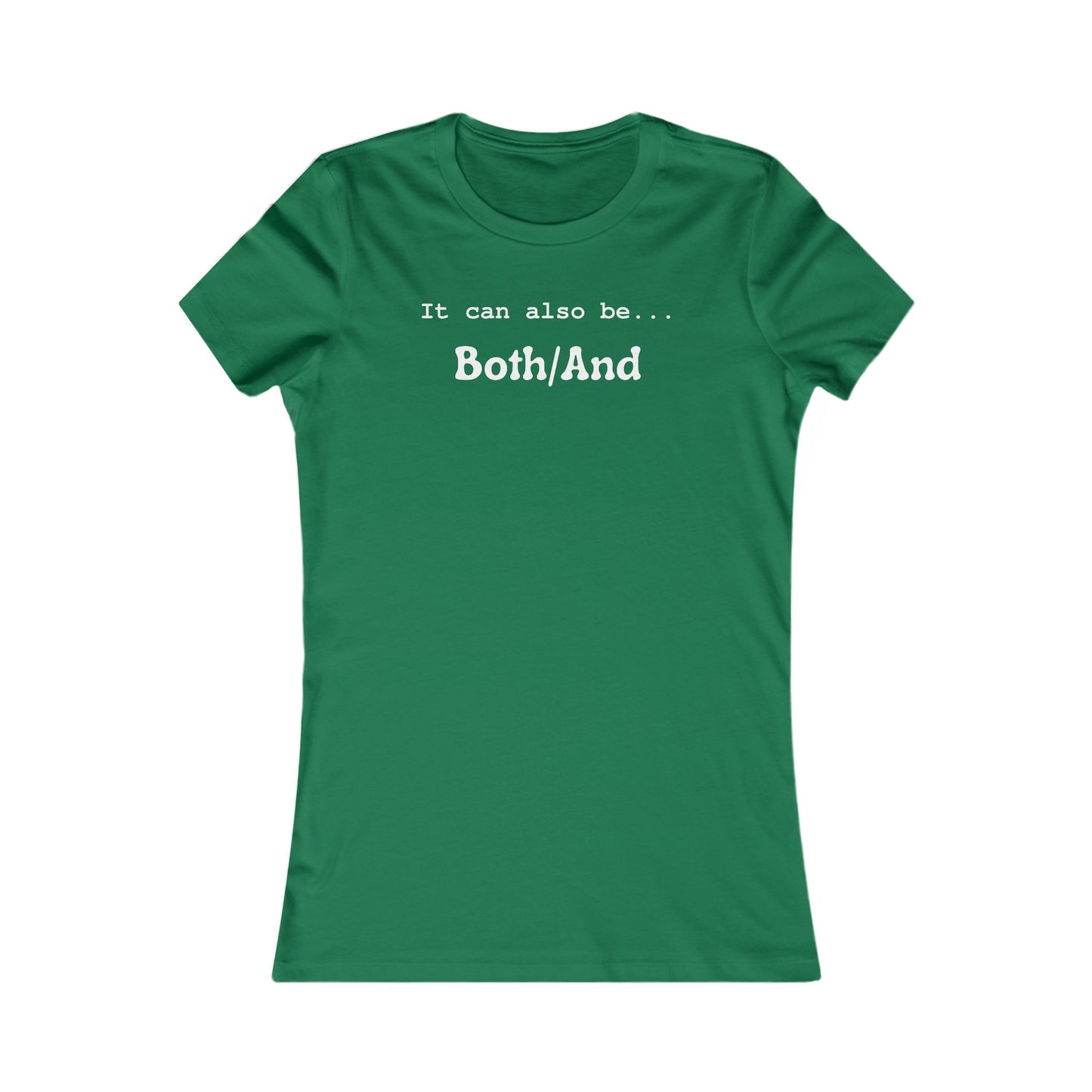 Both/And Women's Favorite Tee