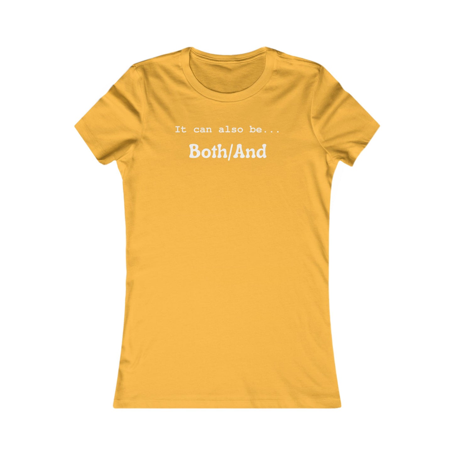 Both/And Women's Favorite Tee