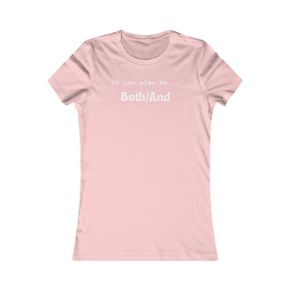 Both/And Women's Favorite Tee