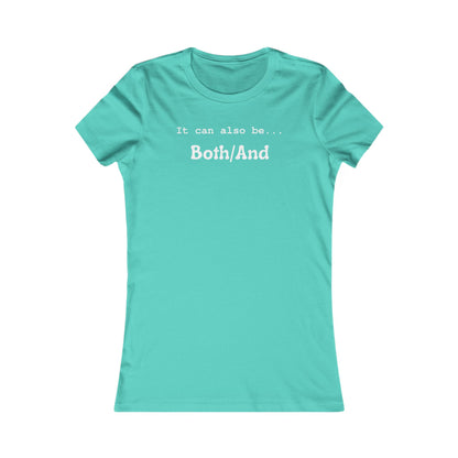Both/And Women's Favorite Tee