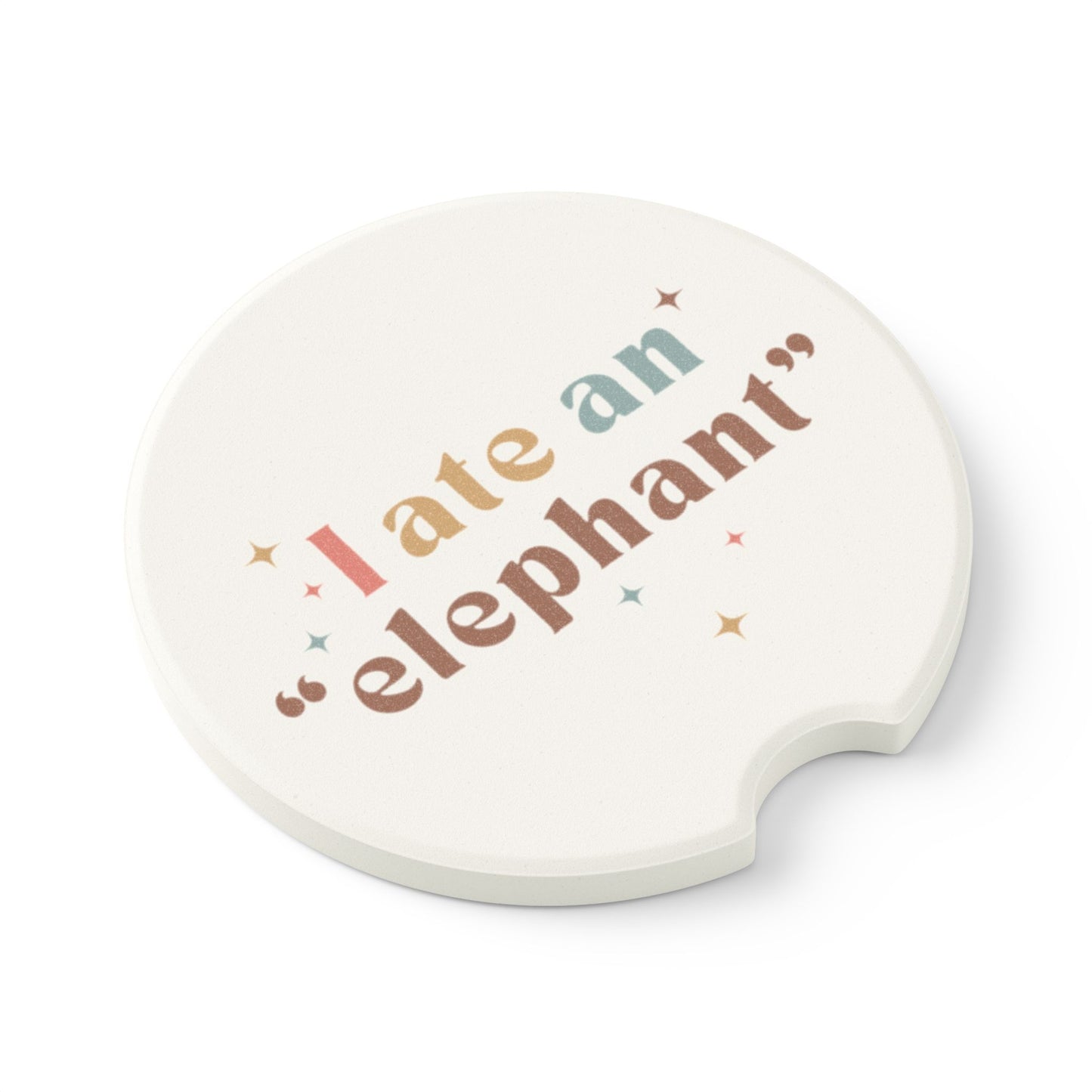 I Ate an "elephant" Soapstone Car Coaster