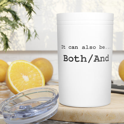 Both/And Insulated Tumbler — 11oz Affirmation Travel Cup