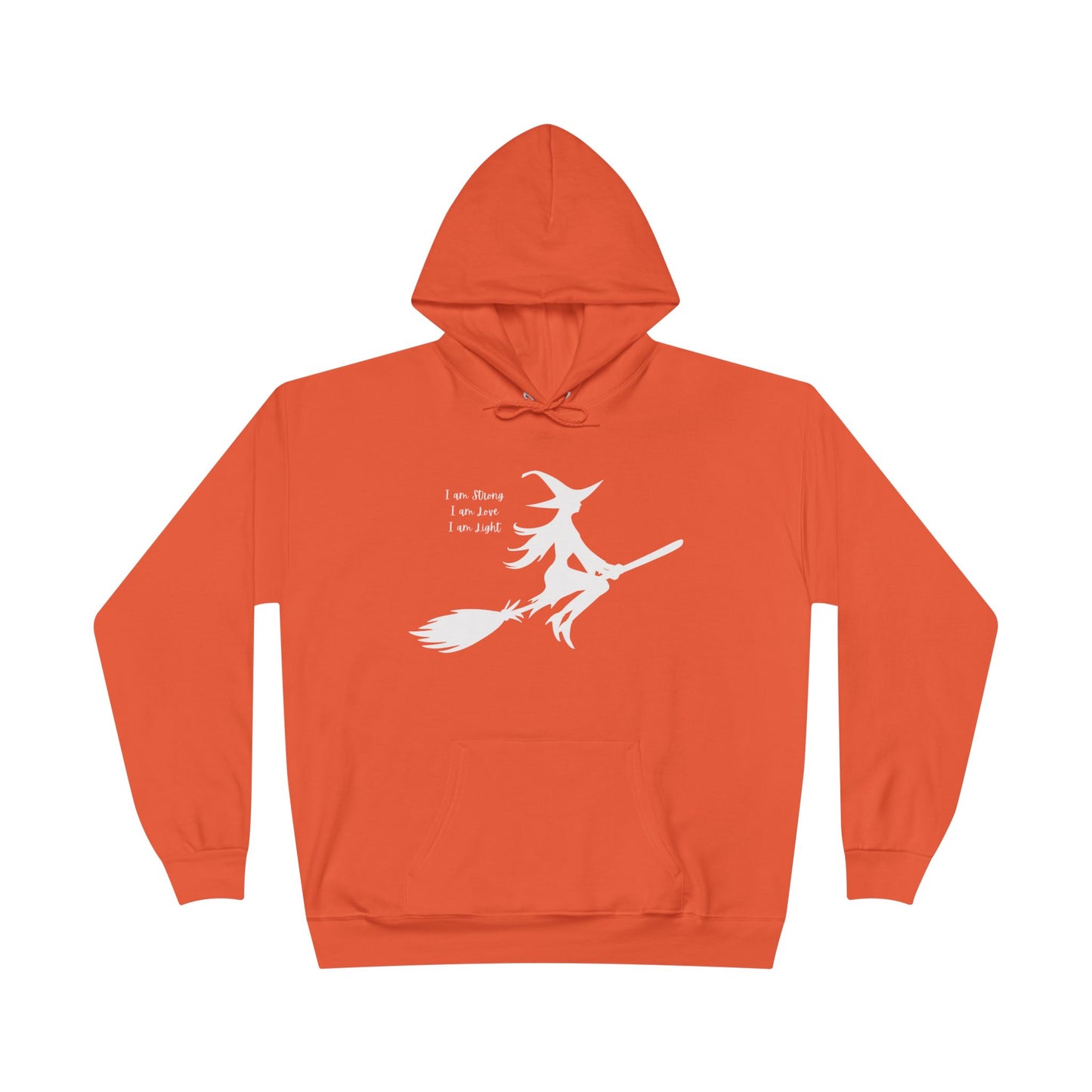 White Witch "I am Strong, I am Love, I am Light" Hoodie