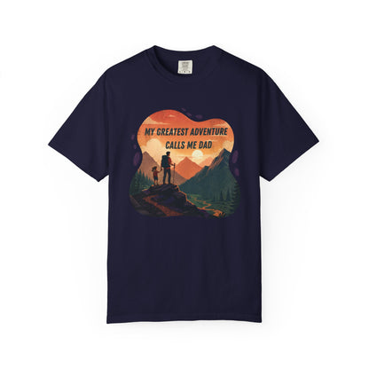 My Greatest Adventure Calls Me Dad T-shirt | Dad and Child Hiking Design