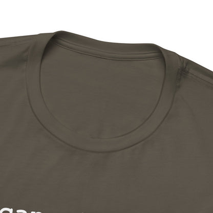It can also be... Both/And Casual Affirmation T‑Shirt