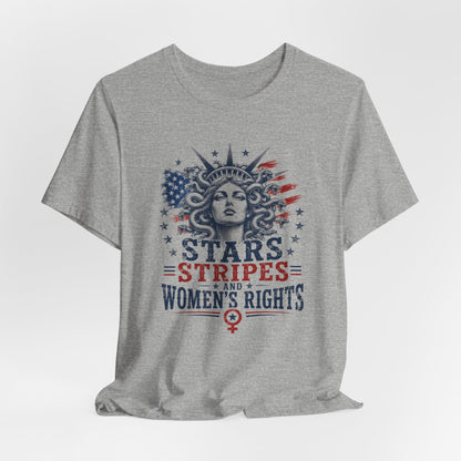 Stars Stripes and Women's Rights T-Shirt | Statue of Liberty Feminist Tee