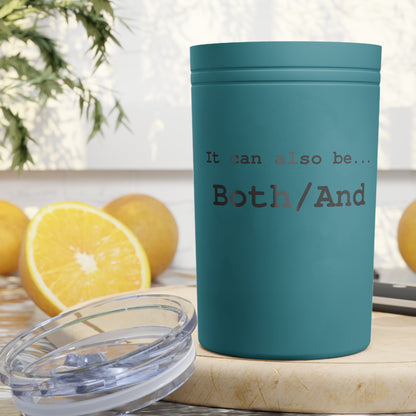 Both/And Insulated Tumbler — 11oz Affirmation Travel Cup